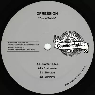 XPRESSION - Come To Me 